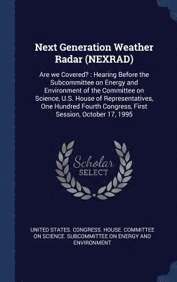 Next Generation Weather Radar (NEXRAD) 1