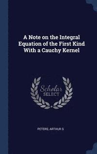 bokomslag A Note on the Integral Equation of the First Kind With a Cauchy Kernel