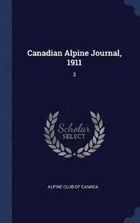 bokomslag Canadian Alpine Journal, 1911