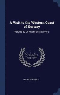 bokomslag Visit to the Western Coast of Norway