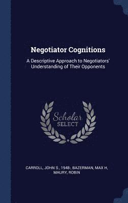 Negotiator Cognitions 1