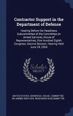 Contractor Support in the Department of Defense 1