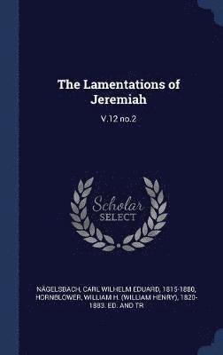 The Lamentations of Jeremiah 1