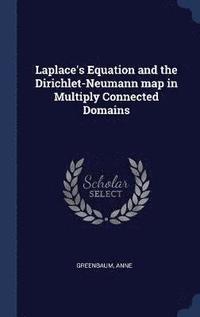 bokomslag Laplace's Equation and the Dirichlet-Neumann map in Multiply Connected Domains