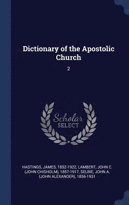 Dictionary of the Apostolic Church