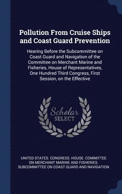bokomslag Pollution From Cruise Ships and Coast Guard Prevention