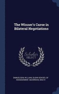 bokomslag The Winner's Curse in Bilateral Negotiations