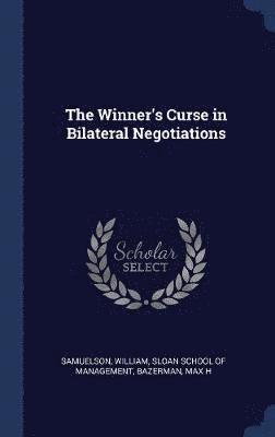 The Winner's Curse in Bilateral Negotiations 1