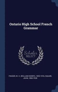 bokomslag Ontario High School French Grammar
