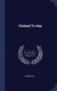 bokomslag Finland To-day
