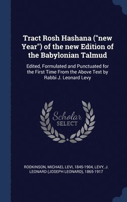 Tract Rosh Hashana (&quot;new Year&quot;) of the new Edition of the Babylonian Talmud 1