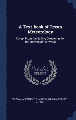 A Text-book of Ocean Meteorology 1