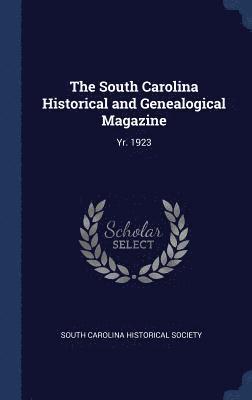 South Carolina Historical and Genealogical Magazine, Inbunden