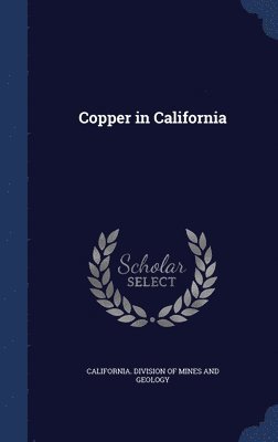 Copper in California 1