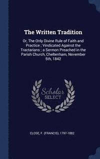 bokomslag The Written Tradition