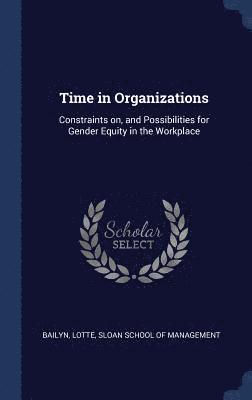 Time in Organizations 1