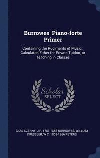 bokomslag Burrowes' Piano-forte Primer