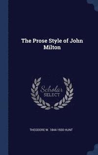 bokomslag The Prose Style of John Milton