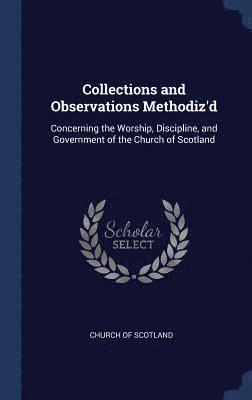 Collections and Observations Methodiz'd 1