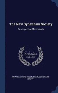 bokomslag The New Sydenham Society