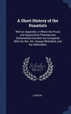 bokomslag Short History of the Donatists