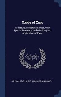 bokomslag Oxide of Zinc