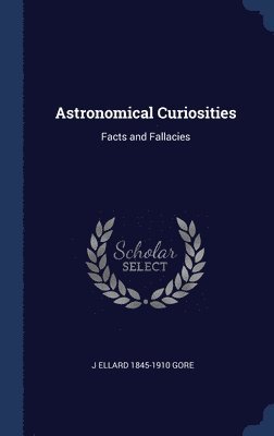 bokomslag Astronomical Curiosities