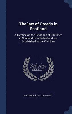 The law of Creeds in Scotland 1