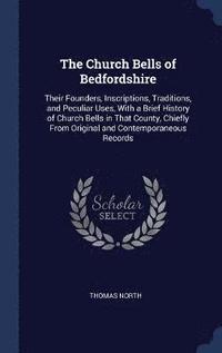 bokomslag The Church Bells of Bedfordshire