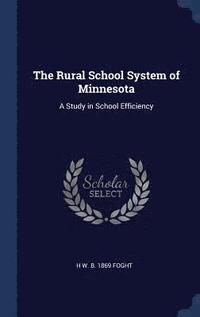 bokomslag Rural School System of Minnesota