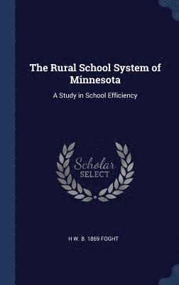 bokomslag Rural School System of Minnesota