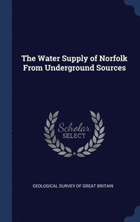 bokomslag Water Supply of Norfolk From Underground Sources