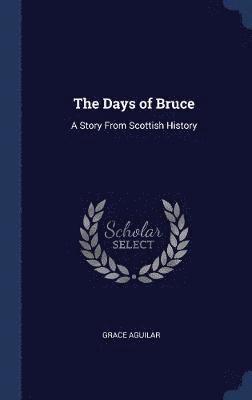 The Days of Bruce 1