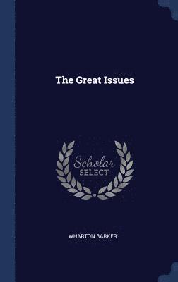 The Great Issues 1
