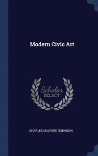 bokomslag Modern Civic Art