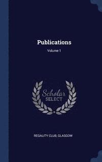 bokomslag Publications; Volume 1