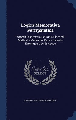 bokomslag Logica Memorativa Perripatetica