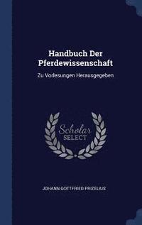 bokomslag Handbuch Der Pferdewissenschaft