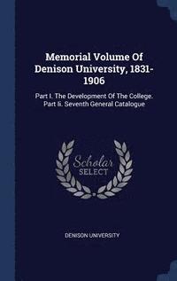 bokomslag Memorial Volume Of Denison University, 1831-1906