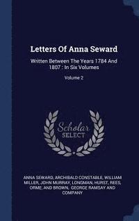bokomslag Letters Of Anna Seward