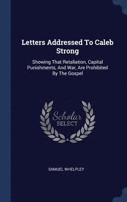 Letters Addressed To Caleb Strong 1