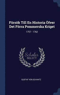 bokomslag Frsk Till En Historia fver Det Frra Pommerska Kriget
