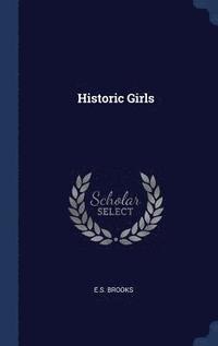 bokomslag Historic Girls