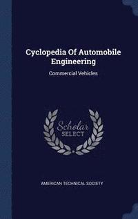 bokomslag Cyclopedia Of Automobile Engineering