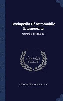 bokomslag Cyclopedia Of Automobile Engineering