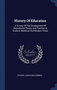 bokomslag History Of Education