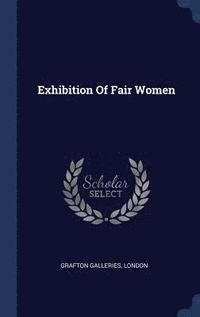 bokomslag Exhibition Of Fair Women