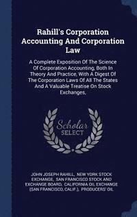 bokomslag Rahill's Corporation Accounting And Corporation Law