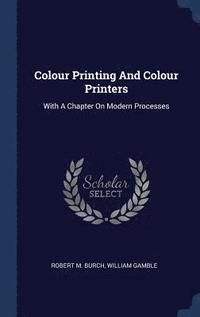 bokomslag Colour Printing And Colour Printers