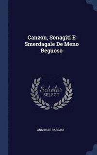 bokomslag Canzon, Sonagiti E Smerdagale De Meno Beguoso